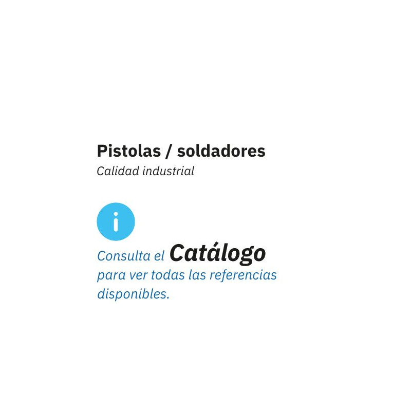 Consulte más Pistolas / Soldadores disponibles en el catálogo DOGHER