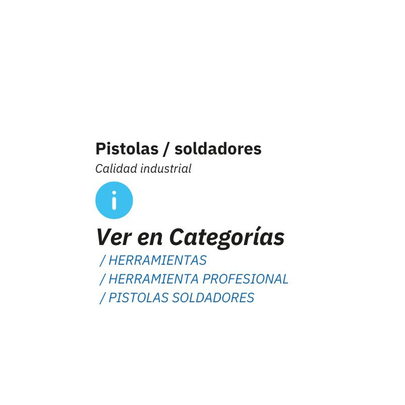 Consulte más Pistolas / Soldadores disponibles en el catálogo DOGHER