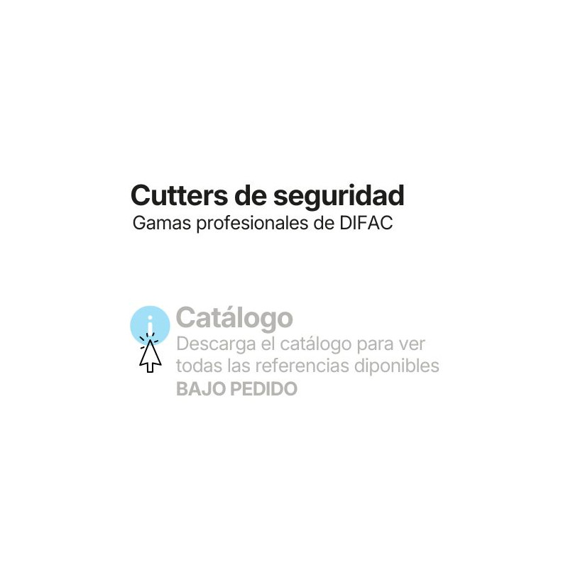 Consulta toda la gama de Cutters de seguidad disponibles descargado el catálogo DIFAC