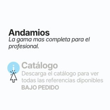 ANDAMIOS Descargue el catálogo para ver todas las referencias