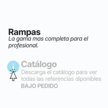 RAMPAS Descargue el catálogo para ver todas las referencias