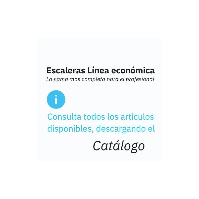 ESCALERAS ECONÓMICAS Descargue el catálogo para ver todas las referencias