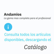 ANDAMIOS Descargue el catálogo para ver todas las referencias