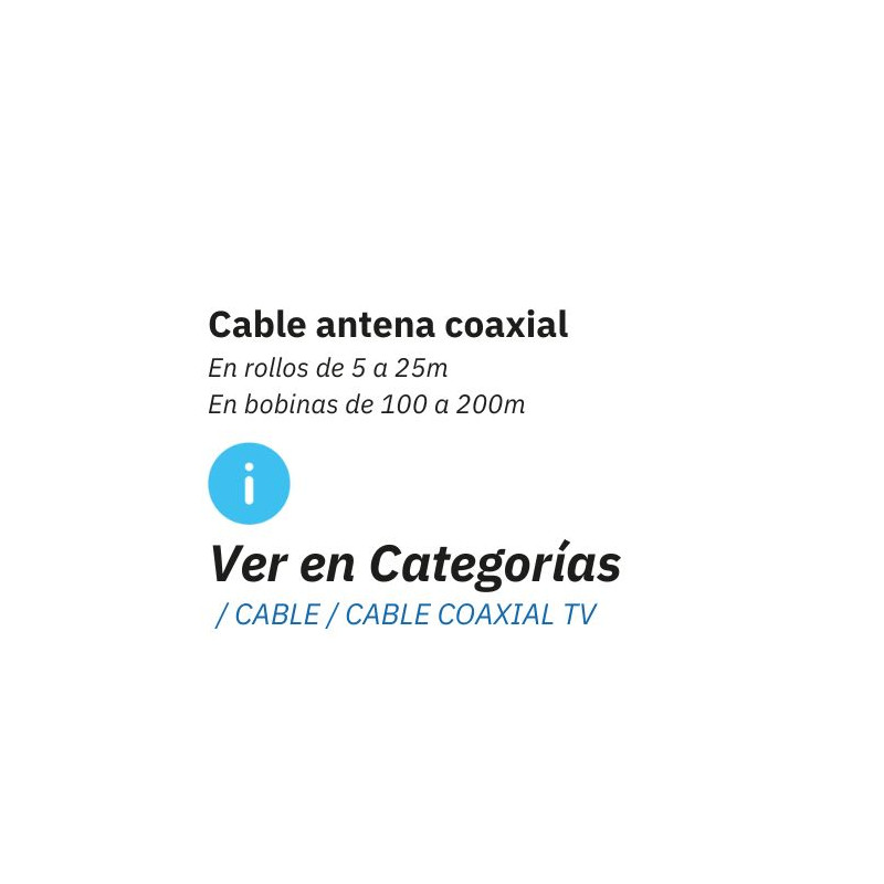 Cables coaxiales TV en rollos o bobinas