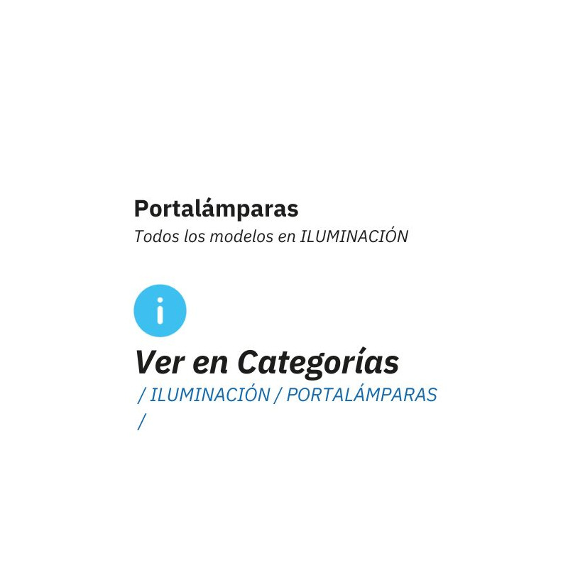 Portalámparas. Consultar en CATEGORIAS/ILUMINACIÓN / PORTALÁMPARAS